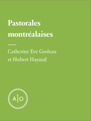 cover image of Pastorales montréalaises